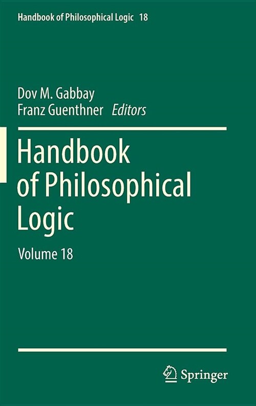 Handbook of Philosophical Logic: Volume 18 (Hardcover, 2018)