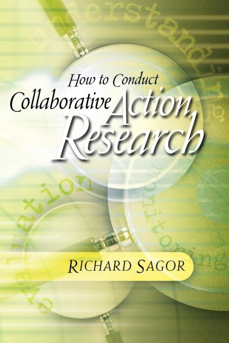How to Conduct Collaborative Action Research (Paperback)