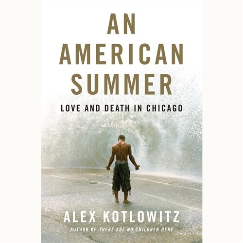 An American Summer: Love and Death in Chicago (Audio CD, Bot Exclusive)