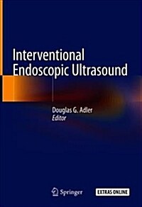 Interventional Endoscopic Ultrasound (Hardcover, 2019)