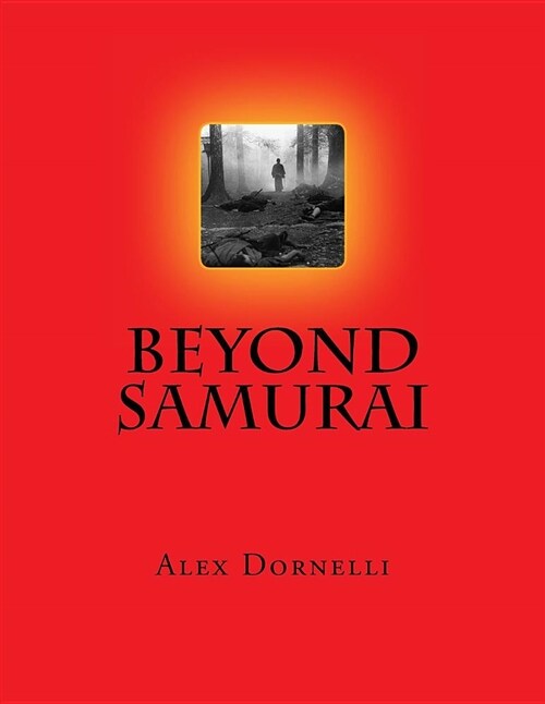 Beyond Samurai (Paperback)