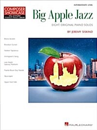 Big Apple Jazz: Composer Showcase Hal Leonard Student Piano Library Intermediate Level (Paperback)