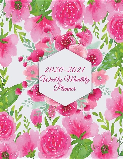 2020-2021 Weekly Monthly Planner: Cute Floral, Two year Academic 2020-2021 Calendar Book, Weekly/Monthly/Yearly Calendar Journal, Large 8.5 x 11 Dai (Paperback)