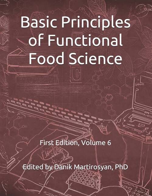 Basic Principles of Functional Food Science (Paperback)