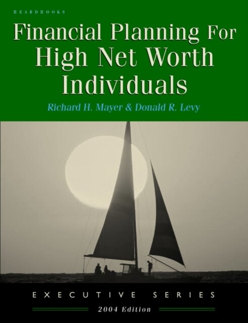 Financial Planning for High Net Worth Individuals (Paperback)