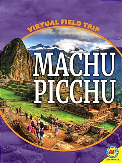 Machu Picchu (Library Binding)