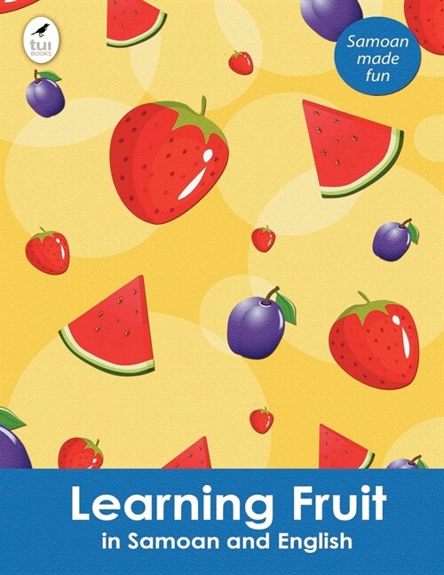 Learning Fruit in Samoan and English (Paperback)