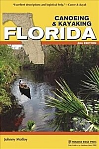 Canoeing & Kayaking Florida (Hardcover)