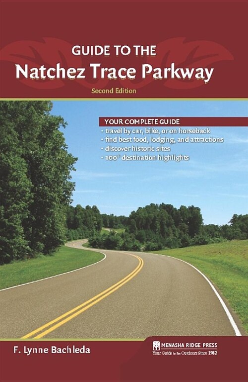 Guide to the Natchez Trace Parkway (Hardcover)
