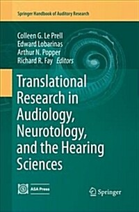 Translational Research in Audiology, Neurotology, and the Hearing Sciences (Paperback)