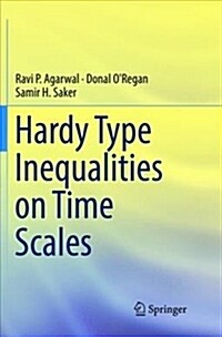 Hardy Type Inequalities on Time Scales (Paperback)