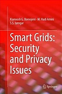 Smart Grids: Security and Privacy Issues (Paperback)