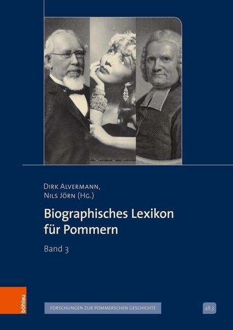 Biographisches Lexikon Fur Pommern: Band 3 (Hardcover)