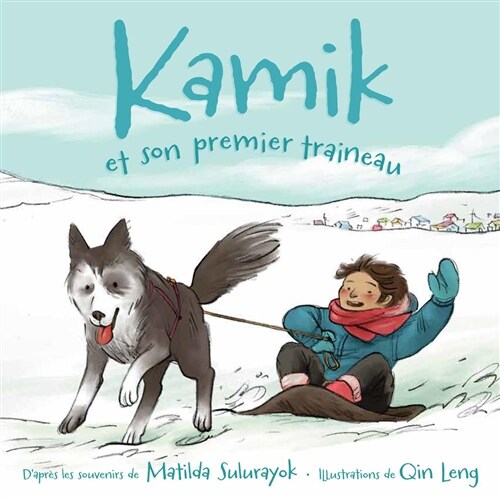 Kamiks First Sled (Paperback, French)