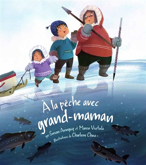 Fishing with Grandma (Paperback, French)