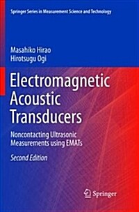 Electromagnetic Acoustic Transducers: Noncontacting Ultrasonic Measurements Using Emats (Paperback)