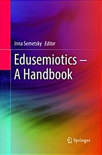 Edusemiotics - A Handbook (Paperback)