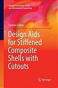 Design AIDS for Stiffened Composite Shells with Cutouts (Paperback)