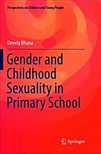 Gender and Childhood Sexuality in Primary School (Paperback)