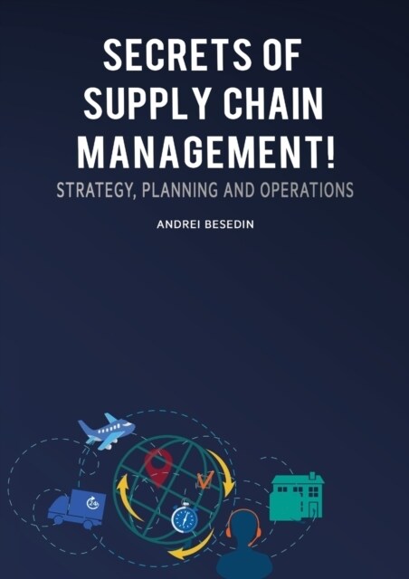 Secrets of Supply Chain Management! (Paperback)