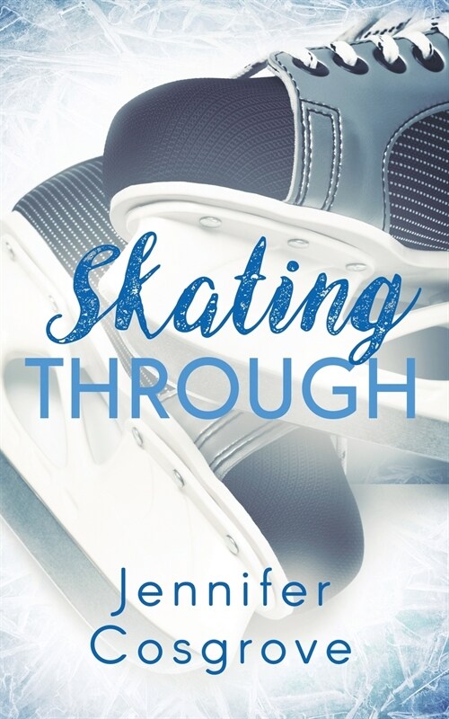 Skating Through (Paperback)