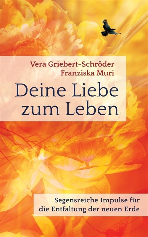 Deine Liebe Zum Leben (Paperback)