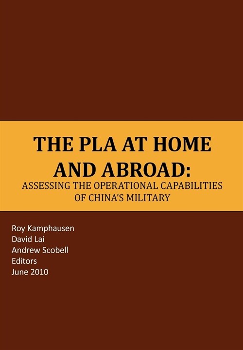 The PLA at Home and Abroad (Paperback)