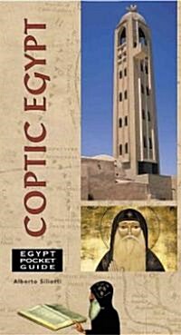 Coptic Egypt: Egypt Pocket Guide (Paperback)