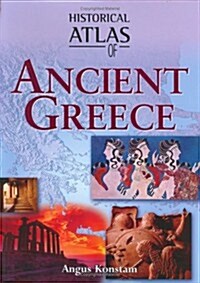 Historical Atlas of Ancient Greece (Hardcover)