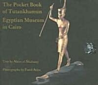 The Pocket Book of Tutankhamun: The Egyptian Museum in Cairo (Hardcover)