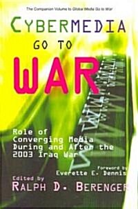 Cybermedia Go to War (Paperback)