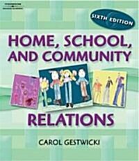 Home, School And Community Relations (Paperback, 6th)