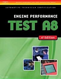 Ase Test Preparation - A8 Engine Performance (Paperback, 4th)