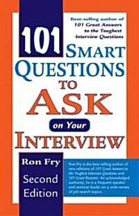 101 Smart Questions to Ask on Your Interview (Paperback, 2nd)
