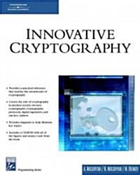 Innovative Cryptography (Paperback, 2nd)