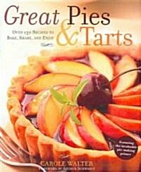 Great Pies & Tarts (Hardcover)