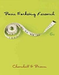 Basic Marketing Research (Paperback, 6th)