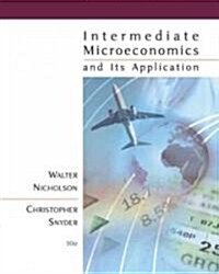 Intermediate Microeconomics and Its Applications With Infotrac (Hardcover, 10th, PCK)