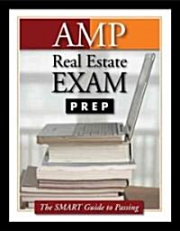 AMP Real Estate Exam Prep (Paperback, 1st)