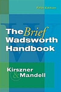 The Brief Wadsworth Handbook (Paperback, 5th, Spiral)