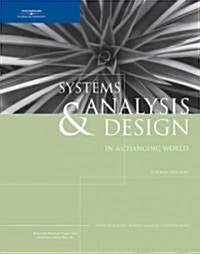 Systems Analysis and Design in a Changing World (Hardcover, 4th, PCK)