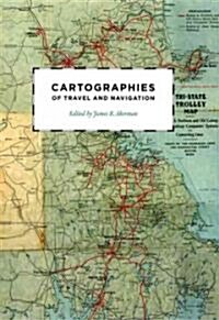 Cartographies of Travel and Navigation (Hardcover)