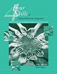 The Four Skills of Cultural Diversity Competence (Paperback, 3rd)