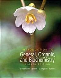 Introduction to General, Organic And Biochemistry (Hardcover, 8th)