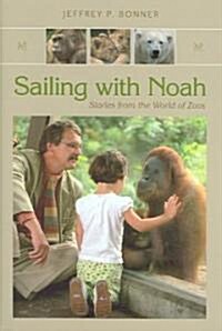 Sailing With Noah (Hardcover)