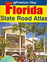 American Map Florida State Road Atlas (Paperback)