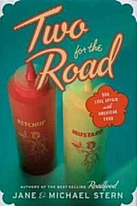 Two for the Road (Hardcover)