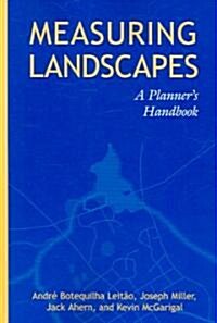 Measuring Landscapes: A Planners Handbook (Paperback)