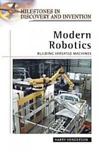Modern Robotics: Building Versatile Machines (Hardcover)