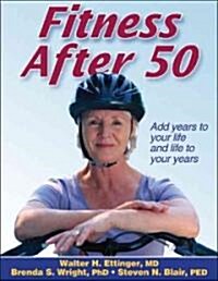Fitness After 50 (Paperback)